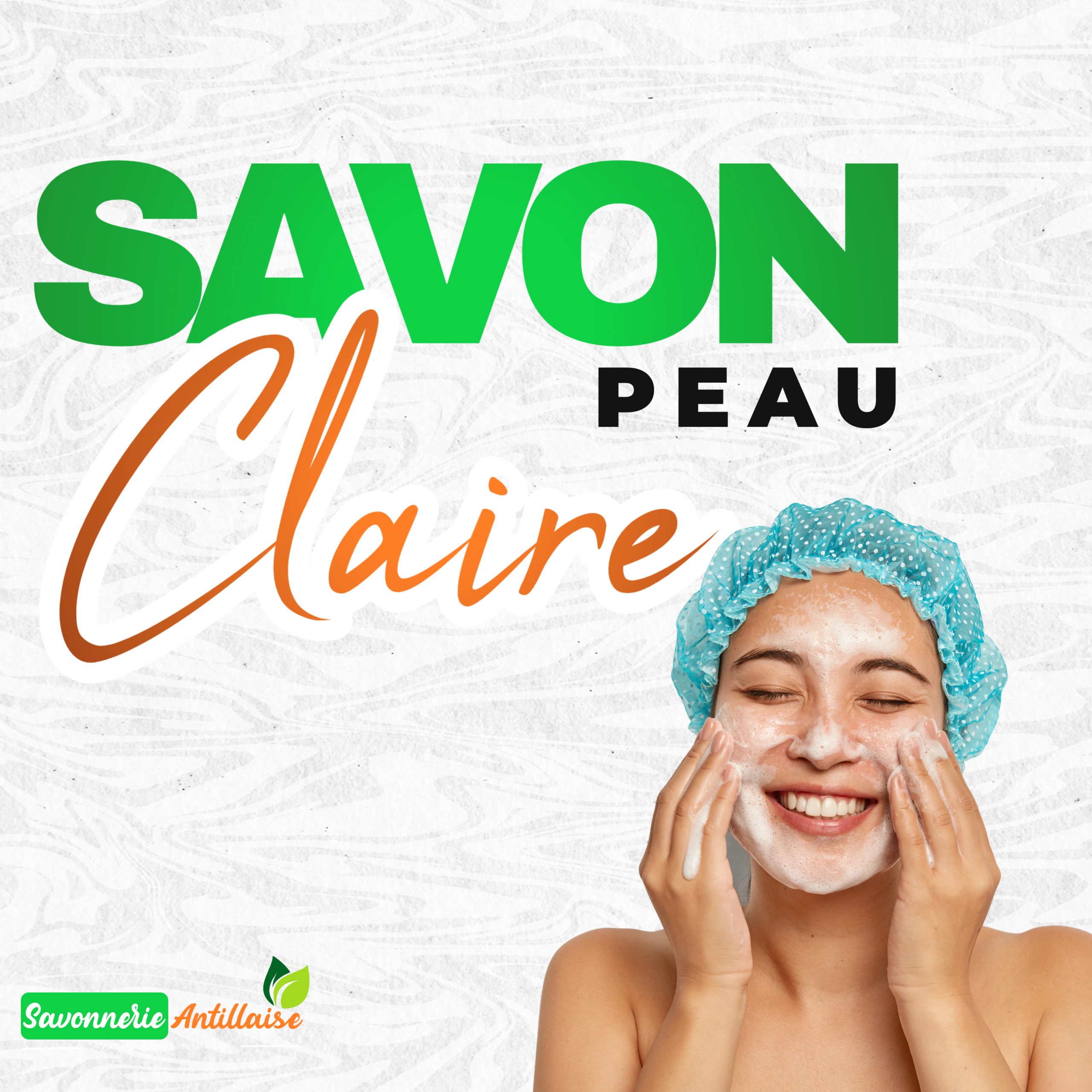 Savon peau claire